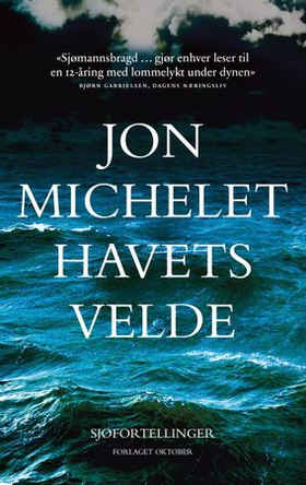 Havets velde - sjøfortellinger (ebok) av Jon Michelet