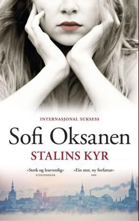 Stalins kyr (ebok) av Sofi Oksanen