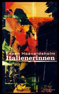 Italienerinnen (ebok) av Espen Haavardsholm