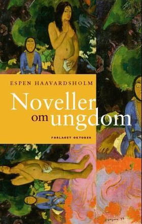 Noveller om ungdom (ebok) av Espen Haavardsho