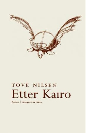 Etter Kairo - roman (ebok) av Tove Nilsen