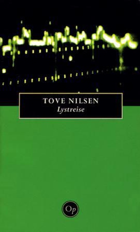 Lystreise - roman (ebok) av Tove Nilsen