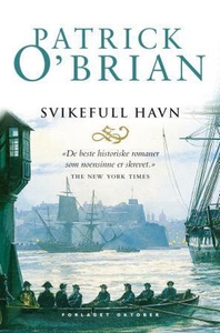 Svikefull havn (ebok) av Patrick O'Brian