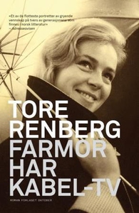 Farmor har kabel-tv (ebok) av Tore Renberg