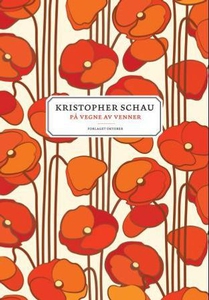 På vegne av venner (ebok) av Kristopher Schau