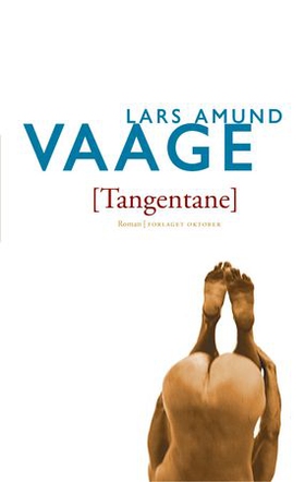 Tangentane - roman (ebok) av Lars Amund Vaage