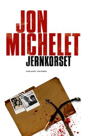 Jernkorset - en roman mot nazisme og nynazisme (ebok) av Jon Michelet