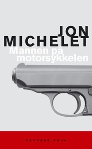 Mannen på motorsykkelen (ebok) av Jon Michele