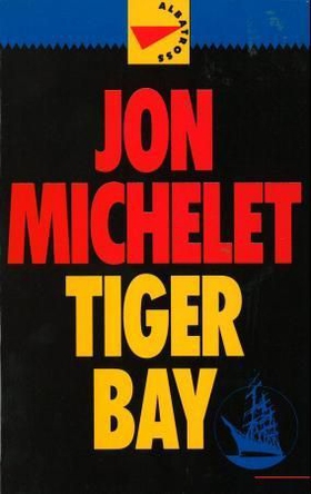 Tiger Bay - roman (ebok) av Jon Michelet