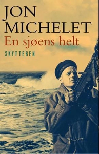 En sjøens helt (ebok) av Jon Michelet