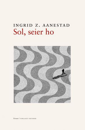 Sol, seier ho - roman (ebok) av Ingrid Z. Aanestad