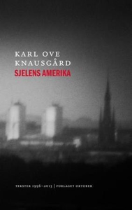 Sjelens Amerika (ebok) av Karl Ove Knausgård