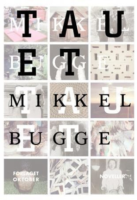Tauet - noveller (ebok) av Mikkel Bugge