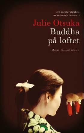 Buddha på loftet (ebok) av Julie Otsuka