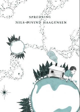 Spredning - dikt (ebok) av Nils-Øivind Haagensen