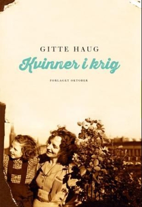 Kvinner i krig (ebok) av Gitte Haug