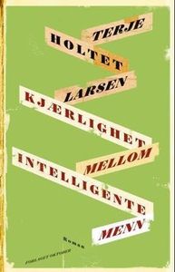 Kjærlighet mellom intelligente menn (ebok) av