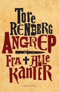 Angrep fra alle kanter (ebok) av Tore Renberg