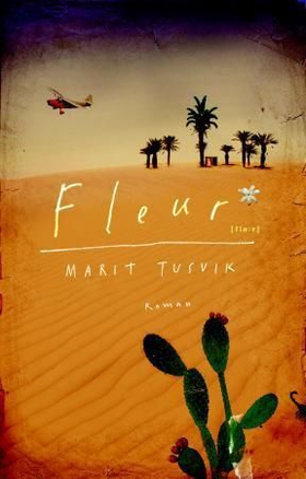Fleur - [flø:r] - roman (ebok) av Marit Tusvik