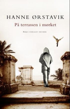 På terrassen i mørket (ebok) av Hanne Ørstavik
