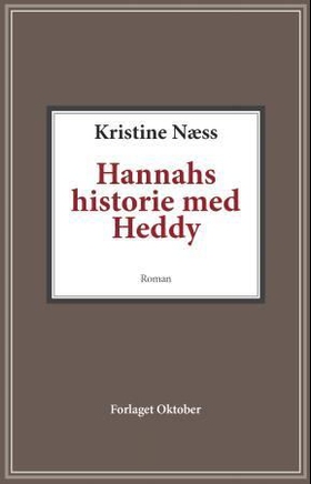 Hannahs historie med Heddy (ebok) av Kristine