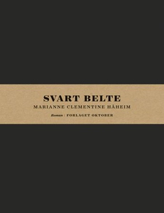 Svart belte (ebok) av Marianne Clementine Håh