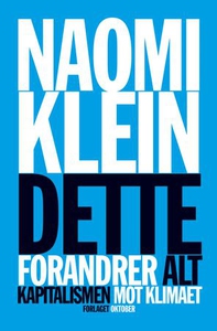 Dette forandrer alt (ebok) av Naomi Klein