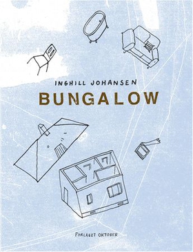 Bungalow (ebok) av Inghill Johansen