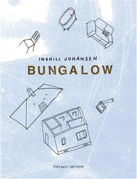 Bungalow (ebok) av Inghill Johansen