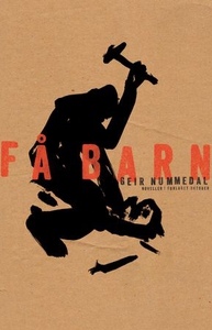 Få barn (ebok) av Geir Nummedal