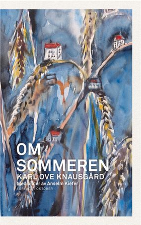 Om sommeren (ebok) av Karl Ove Knausgård