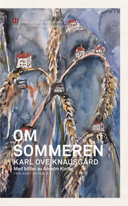Om sommeren (ebok) av Karl Ove Knausgård