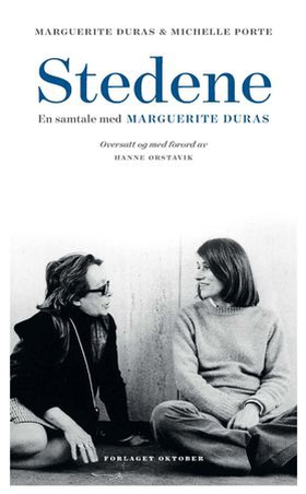Stedene - en samtale med Marguerite Duras (ebok) av Marguerite Duras
