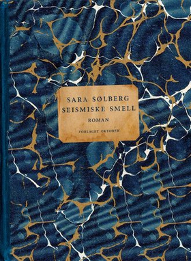 Seismiske smell - roman (ebok) av Sara Sølberg