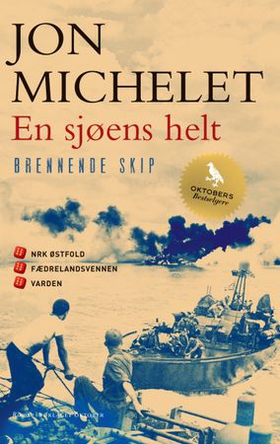 En sjøens helt - Brennende skip - roman (ebok) av Jon Michelet