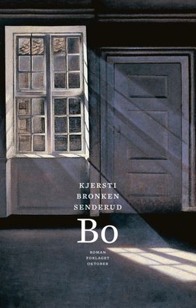 Bo - roman (ebok) av Kjersti Bronken Senderud