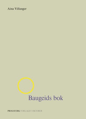 Baugeids bok (ebok) av Aina Villanger