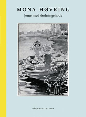 Jente med dødningehode - dikt og skjebnefortellinger (ebok) av Mona Høvring