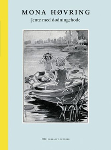 Jente med dødningehode (ebok) av Mona Høvring