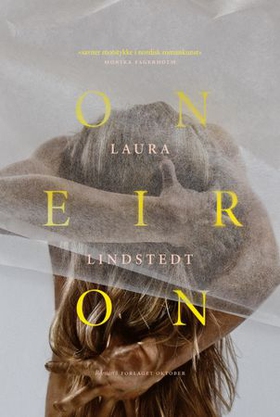 Oneiron - en fantasi om sekundene etter døden (ebok) av Laura Lindstedt