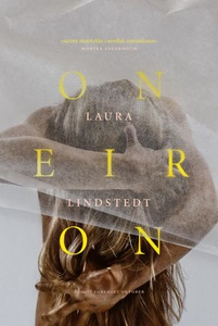 Oneiron (ebok) av Laura Lindstedt