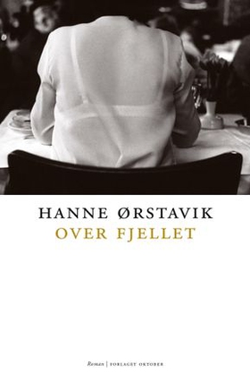 Over fjellet (ebok) av Hanne Ørstavik