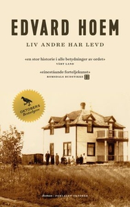 Liv andre har levd (ebok) av Edvard Hoem