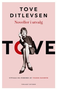 Noveller i utvalg (ebok) av Tove Ditlevsen