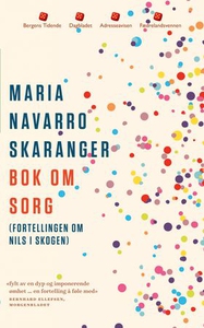 Bok om sorg (ebok) av Maria Navarro Skaranger