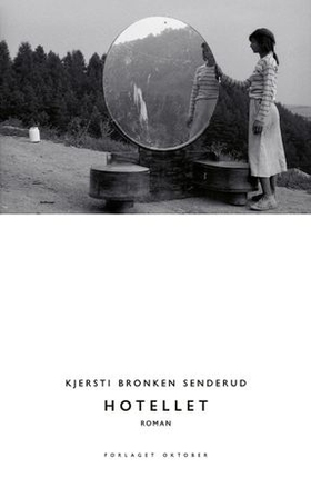 Hotellet - roman (ebok) av Kjersti Bronken Senderud