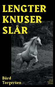 Lengter knuser slår (ebok) av Bård Torgersen