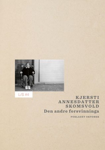 Den andre forsvinninga (ebok) av Kjersti Anne