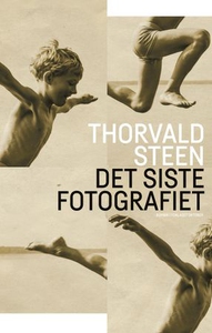 Det siste fotografiet (ebok) av Thorvald Stee