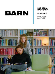 Barn (ebok) av Dag Johan Haugerud